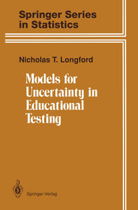 Vorderes Coverbild Models for Uncertainty in Educational Testing