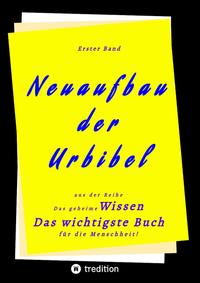 Vorderes Coverbild 1. Band von Neuaufbau der Urbibel