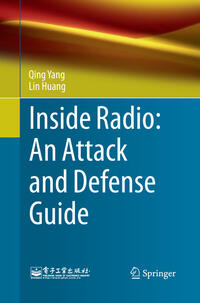 Vorderes Coverbild Inside Radio: An Attack and Defense Guide