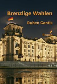 Vorderes Coverbild Brenzlige Wahlen