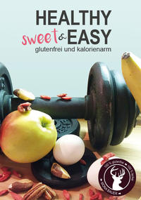 Vorderes Coverbild Healthy sweet & EASY