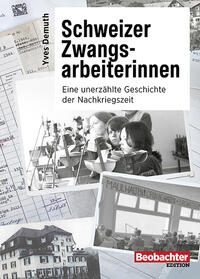 Vorderes Coverbild Schweizer Zwangsarbeiterinnen