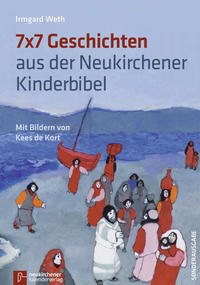 Vorderes Coverbild 7x7 Geschichten aus der Neukirchener Kinderbibel