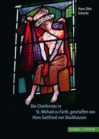 Vorderes Coverbild Die Chorfenster in St. Michael zu Fürth, geschaffen von Hans Gottfried von Stockhausen