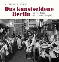 Vorderes Coverbild Das kunstseidene Berlin
