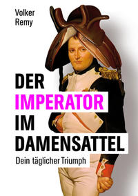 Vorderes Coverbild Der Imperator im Damensattel