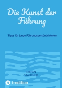 Vorderes Coverbild Die Kunst der Führung