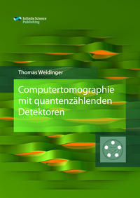 Vorderes Coverbild Computertomographie mit quantenzählenden Detektoren