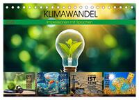 Vorderes Coverbild KLIMAWANDEL - Impressionen mit Sprüchen (Tischkalender 2025 DIN A5 quer), CALVENDO Monatskalender