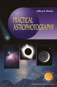 Vorderes Coverbild Practical Astrophotography