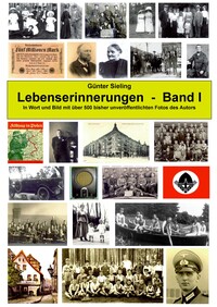 Vorderes Coverbild Lebenserinnerungen in Wort und Bild, Band I