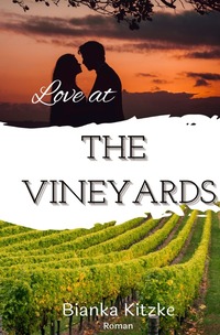 Vorderes Coverbild The Vineyards / Love at The Vineyards