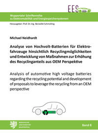 Vorderes Coverbild Analyse von Hochvolt-Batterien für Elektrofahrzeuge hinsichtlich Recyclingmöglichkeiten und Entwicklung von Maßnahmen zur Erhöhung des Recyclinganteils aus OEM Perspektive