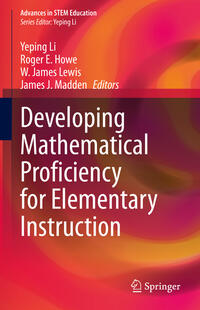 Vorderes Coverbild Developing Mathematical Proficiency for Elementary Instruction
