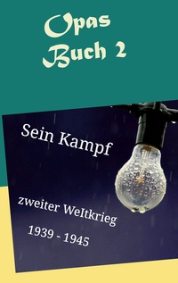 Vorderes Coverbild Opas Buch 2