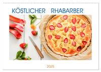 Vorderes Coverbild Köstlicher Rhabarber (Wandkalender 2025 DIN A2 quer), CALVENDO Monatskalender