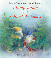 Vorderes Coverbild Klumpedump und Schnickelschnack