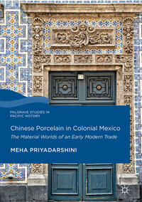 Vorderes Coverbild Chinese Porcelain in Colonial Mexico
