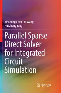 Vorderes Coverbild Parallel Sparse Direct Solver for Integrated Circuit Simulation