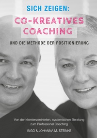Vorderes Coverbild Sich zeigen: Co-kreatives Coaching und die Methode der Positionierung