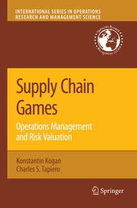 Vorderes Coverbild Supply Chain Games: Operations Management and Risk Valuation
