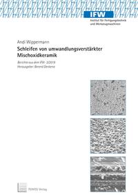 Vorderes Coverbild Schleifen von umwandlungsverstärkter Mischoxidkeramik