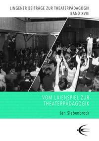 Vorderes Coverbild Vom Laienspiel zur Theaterpädagogik