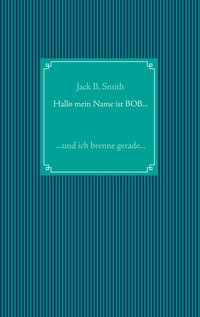 Vorderes Coverbild Hallo mein Name ist Bob ...