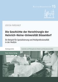 Vorderes Coverbild Die Geschichte der Herzchirurgie der Heinrich-Heine-Universität Düsseldorf