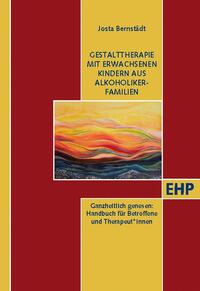 Vorderes Coverbild Gestalttherapie mit Erwachsenen Kindern aus Alkoholiker-Familien