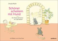 Vorderes Coverbild Schöner scheitern mit Hund