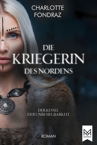 Vorderes Coverbild Die Kriegerin des Nordens