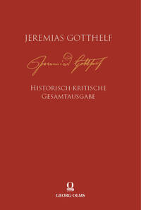 Vorderes Coverbild Jeremias Gotthelf: Historisch-kritische Gesamtausgabe