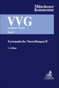 Vorderes Coverbild Münchener Kommentar zum Versicherungsvertragsgesetz Band 4: Systematische Darstellungen II