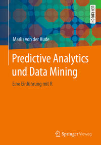 Vorderes Coverbild Predictive Analytics und Data Mining