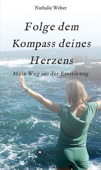 Vorderes Coverbild Folge dem Kompass deines Herzens