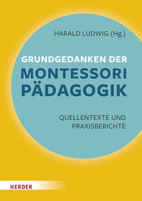 Vorderes Coverbild Grundgedanken der Montessori-Pädagogik