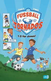 Vorderes Coverbild Die Fußball-Tornados - 1:0 für Jonas!
