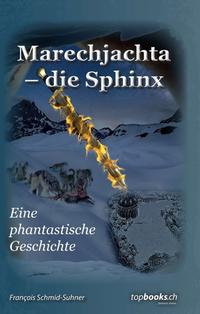 Vorderes Coverbild Marechjachta - die Sphinx