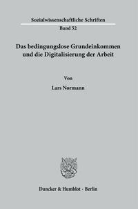 Vorderes Coverbild Das bedingungslose Grundeinkommen und die Digitalisierung der Arbeit.
