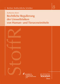 Vorderes Coverbild Rechtliche Regulierung der Umweltrisiken von Human- und Tierarzneimitteln