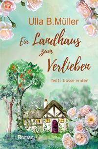 Vorderes Coverbild Ein Landhaus zum Verlieben