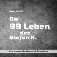 Vorderes Coverbild Die 99 Leben des Stefan K.