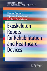 Vorderes Coverbild Exoskeleton Robots for Rehabilitation and Healthcare Devices