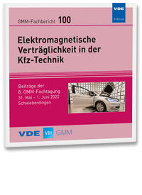 Vorderes Coverbild GMM-Fb. 100: Elektromagnetische Verträglichkeit in der Kfz-Technik