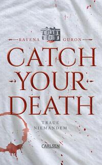Vorderes Coverbild Catch Your Death
