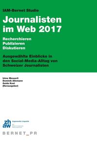 Vorderes Coverbild IAM-Bernet Studie Journalisten im Web 2017