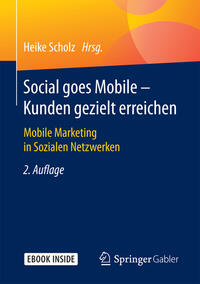 Vorderes Coverbild Social goes Mobile - Kunden gezielt erreichen