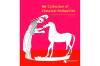 Vorderes Coverbild My Collection of Classical Antiquities