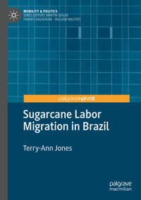 Vorderes Coverbild Sugarcane Labor Migration in Brazil
